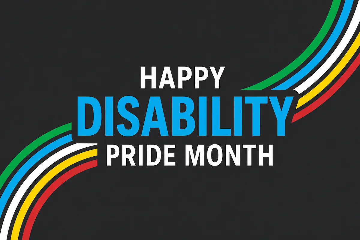Disability Pride Month graphic featuring colorful accessibility stripes on a dark background to celebrate inclusion, identity, and disability pride.